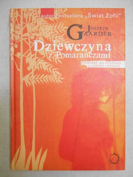 Gaarder Jostein - Dziewczyna z Pomarańczami