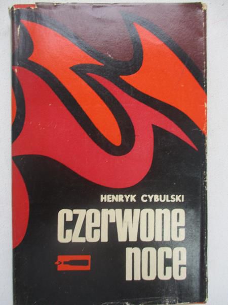 Cybulski Henryk - Czerwone noce