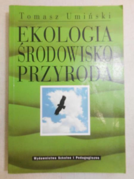 Ekologia, Środowisko, Przyroda