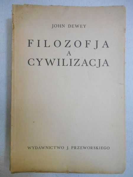 Filozofja a cywilizacja, 1938 r.