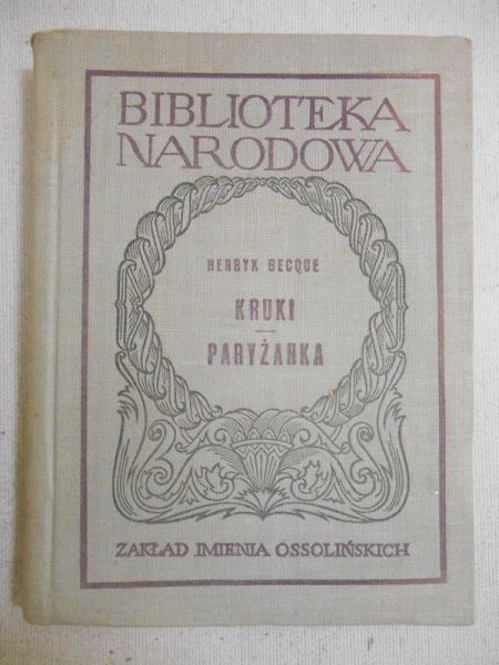 Kruki. Paryżanka.