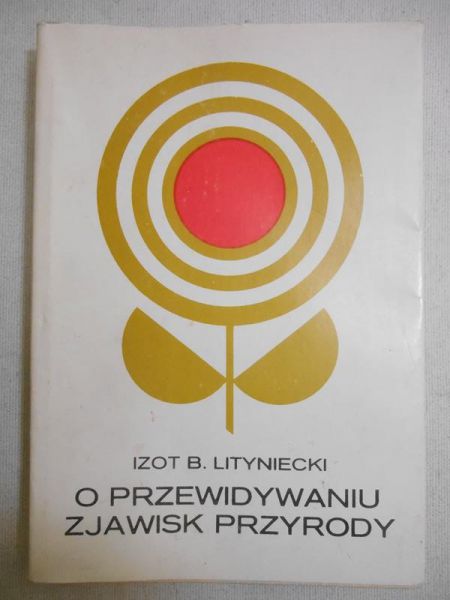 O przewidywaniu zjawisk przyrody