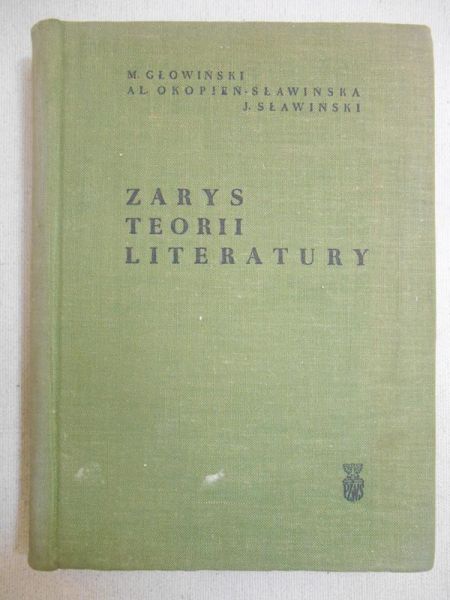 Głowiński Michał - Zarys teorii literatury