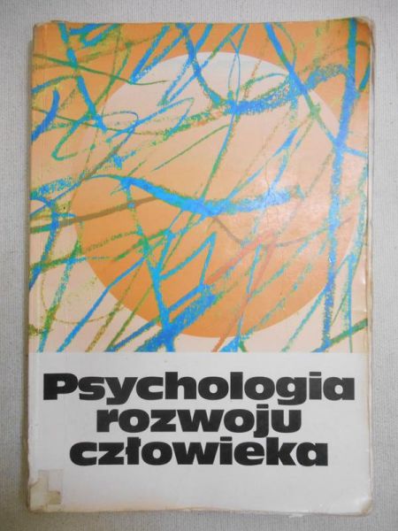 Harwas-Napierała Barbara (red.) - Psychologia rozwoju człowieka. Tom II