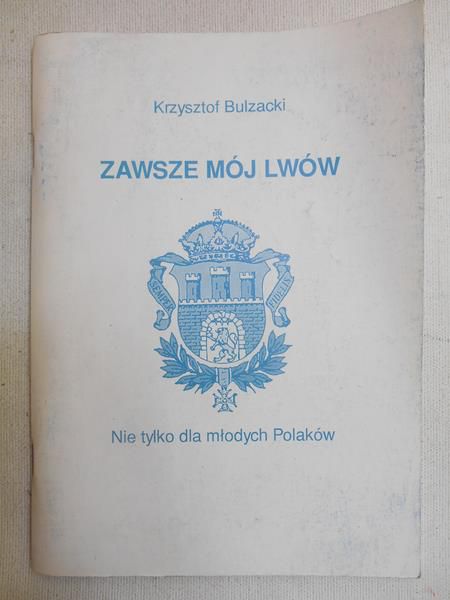 Zawsze mój Lwów