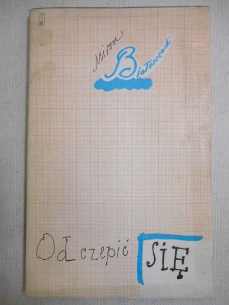Białoszewski Miron - Odczepić się
