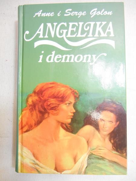Golon Anne,  - Angelika i demony