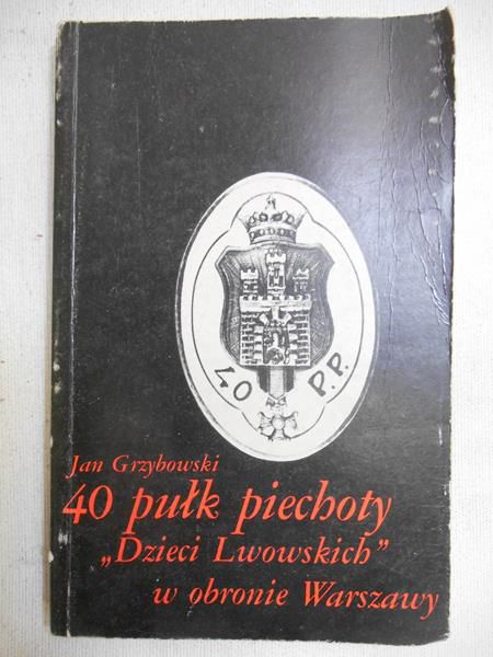 40 pułk piechoty "Dzieci Lwowskich" w obronie Warszawy