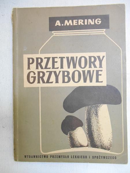 Przetwory grzybowe