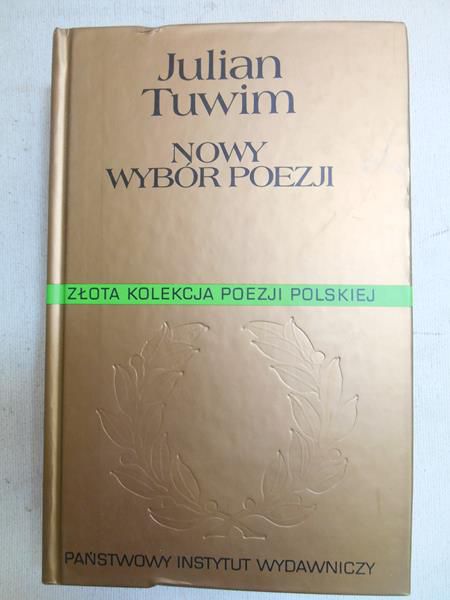 Tuwim Julian - Nowy wybór poezji