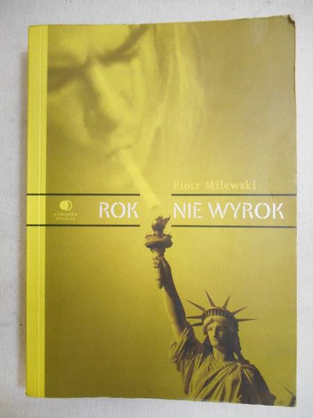 Rok nie wyrok