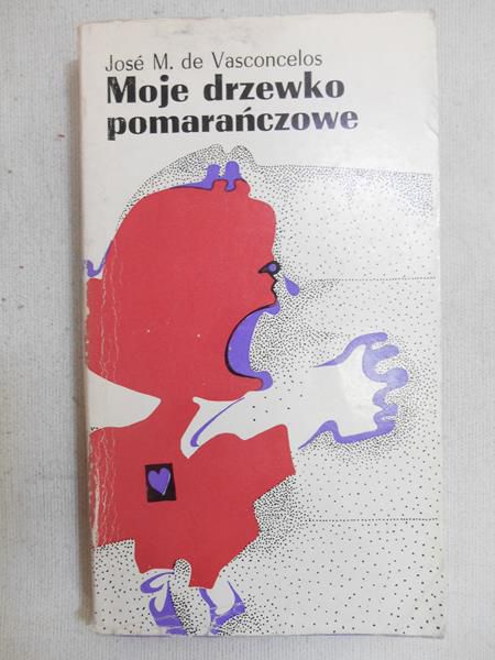 de Vasconcelos Jose - Moje drzewko pomarańczowe