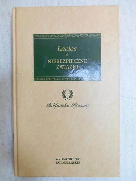 De Laclos Choderlos - Niebezpieczne związki