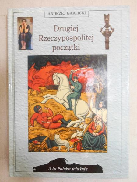 Drugiej Rzeczypospolitej początki