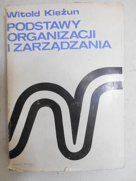 Podstawy organizacji i zarządzania