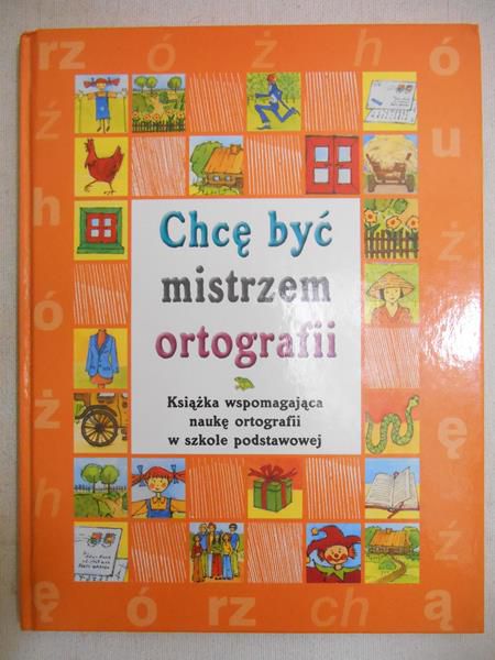Chcę być mistrzem ortografii