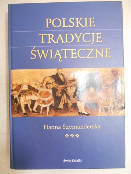 Polskie tradycje świąteczne