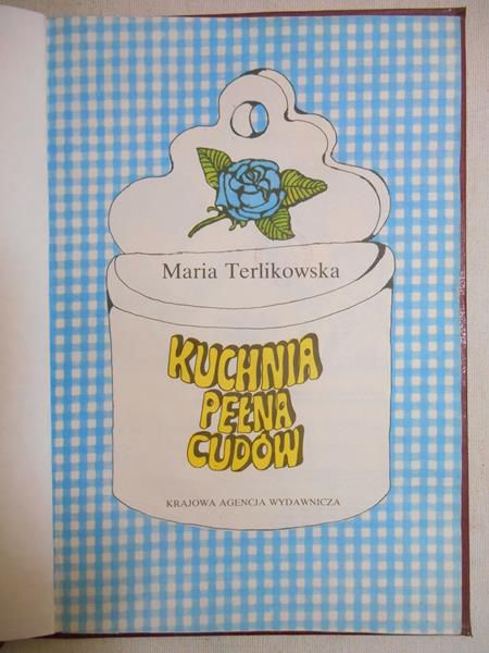 Kuchnia pełna cudów