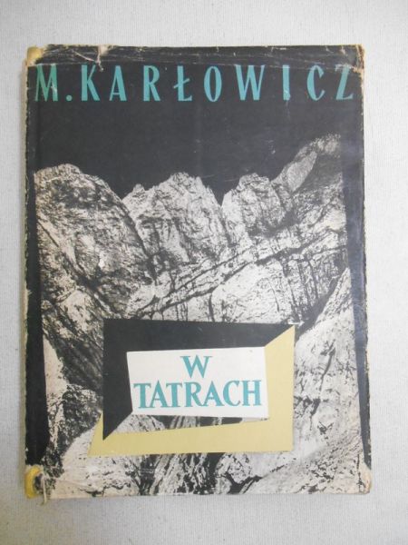 Karłowicz Mieczysław - W Tatrach