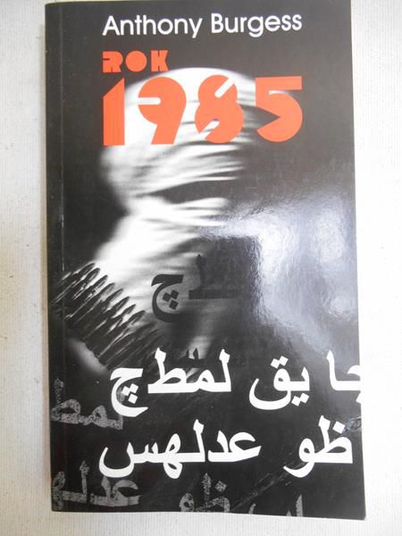 Burgess Anthony - Rok 1985