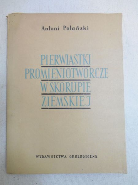 Pierwiastki promieniotwórcze w skorupie ziemskiej