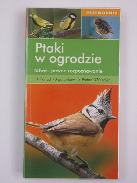 Ptaki w ogrodzie. Przewodnik