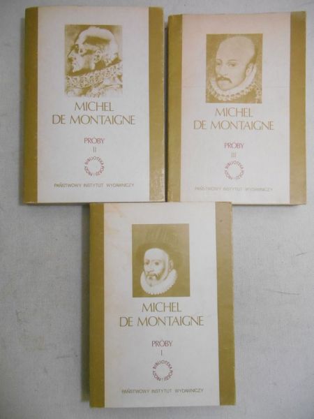 de Montaigne Michel - Próby, Tom I-III
