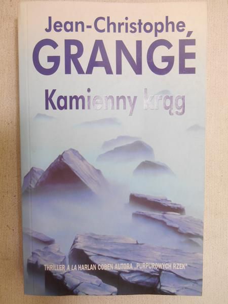 Grange Jean-Christophe - Kamienny krąg