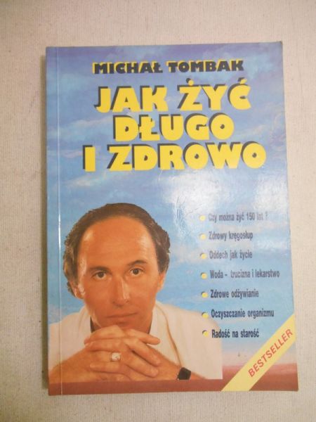 Jak żyć długo i zdrowo