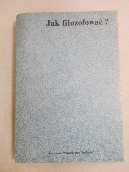 Jak filozofować?