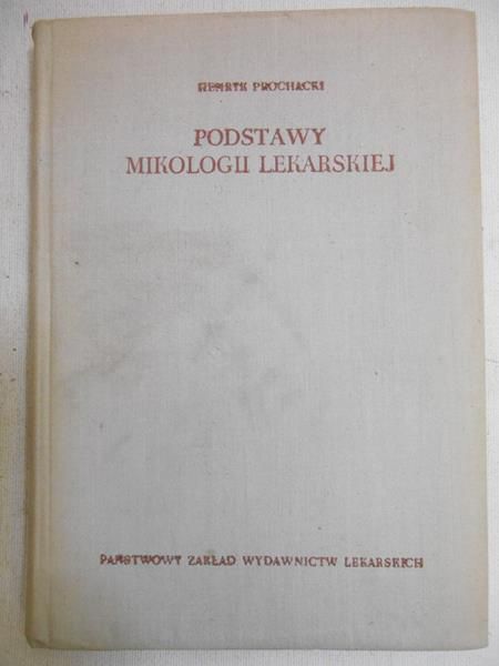 Podstawy mikologii lekarskiej