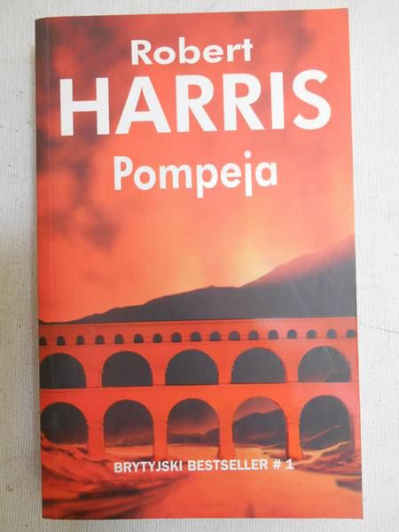 Harris Robert - Pompeja