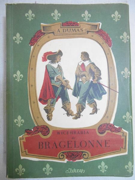 Dumas Aleksander - Wicehrabia de Bragellone