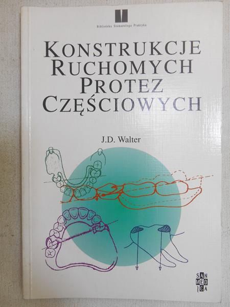 Konstrukcje ruchomych protez częściowych