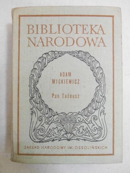 Mickiewicz Adam - Pan Tadeusz BN