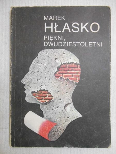 Hłasko Marek - Piękni, dwudziestoletni