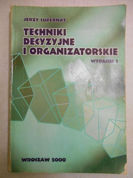Techniki decyzyjne i organizatorskie