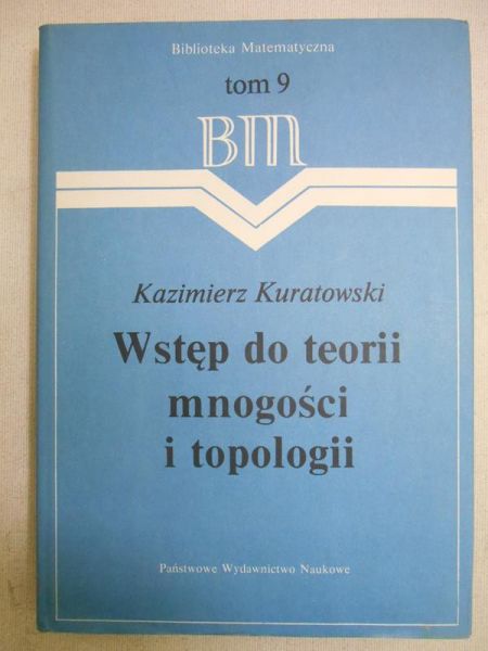 Wstęp do teorii mnogości i topologii, BM tom 9