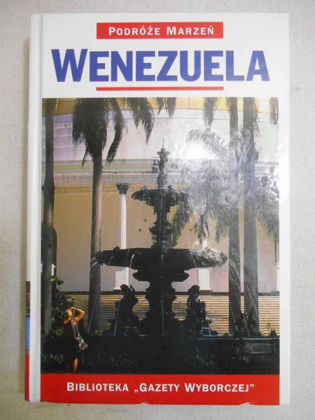 Wenezuela. Podróże marzeń