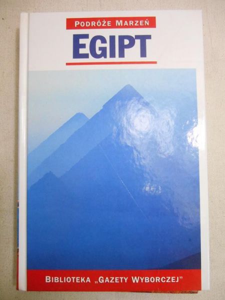 Egipt. Podróże marzeń