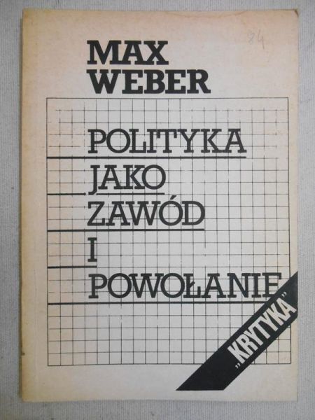 Polityka jako zawód i powołanie