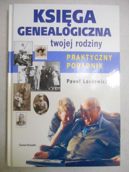 Laskowicz Paweł - Księga genealogiczna twojej rodziny