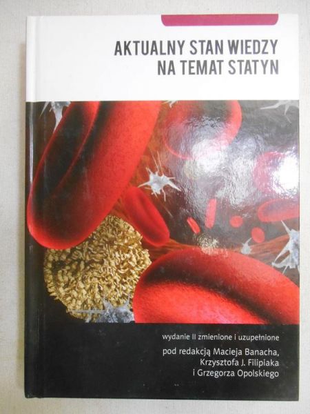 Aktualny stan wiedzy na temat statyn