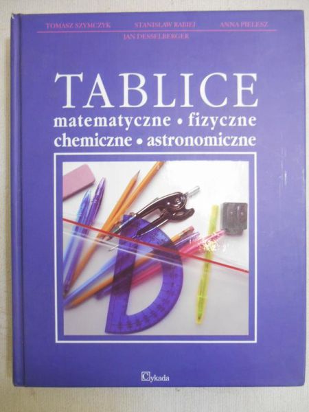 ablice matematyczne, fizyczne, chemiczne, astronomiczne