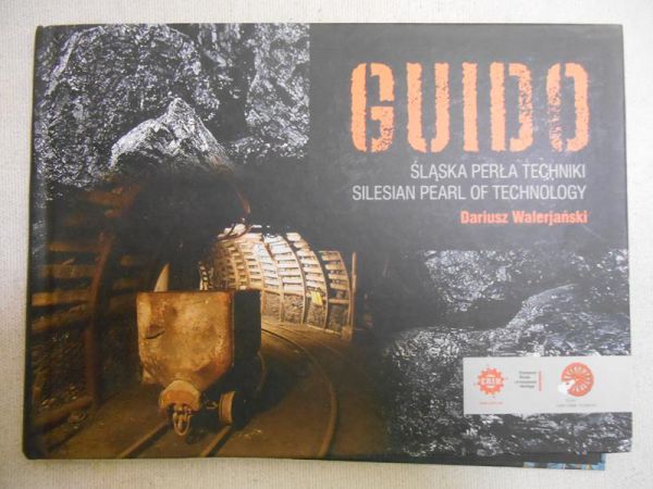 Guido. Śląska perła techniki