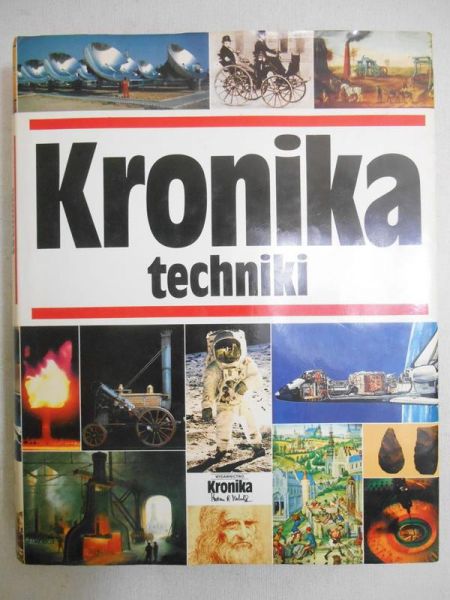 Michalik Marian B. (red.) - Kronika techniki