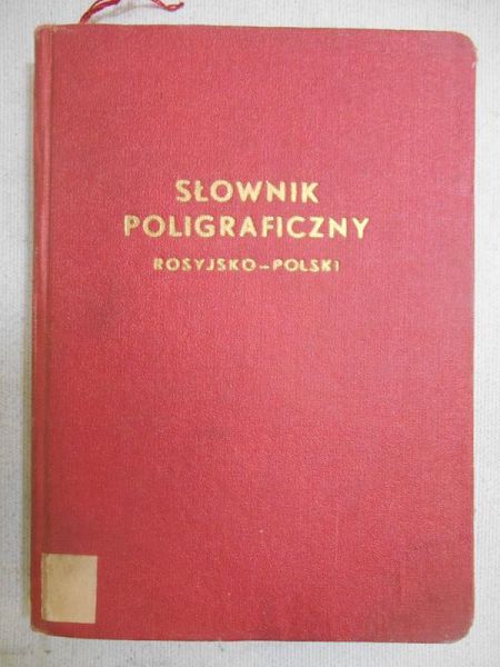 Słownik poligraficzny  rosyjsko - polski