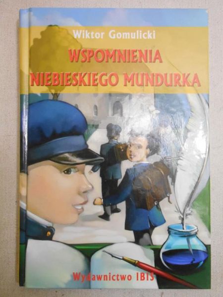 Wspomnienia niebieskiego mundurka