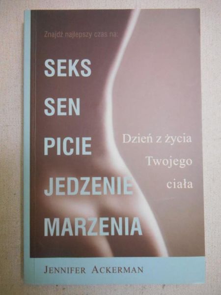 Ackerman Jennifer - Dzień z życia Twojego ciała