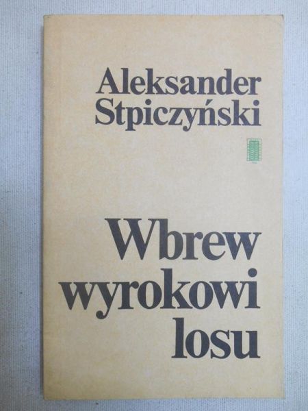 Wbrew wyrokowi losu